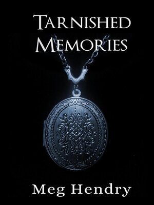 cover image of Tarnished Memories